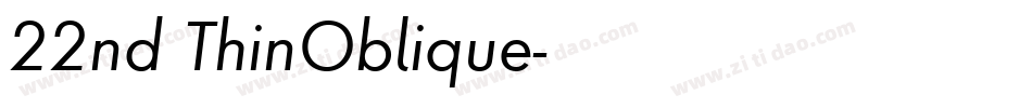 22nd ThinOblique字体转换